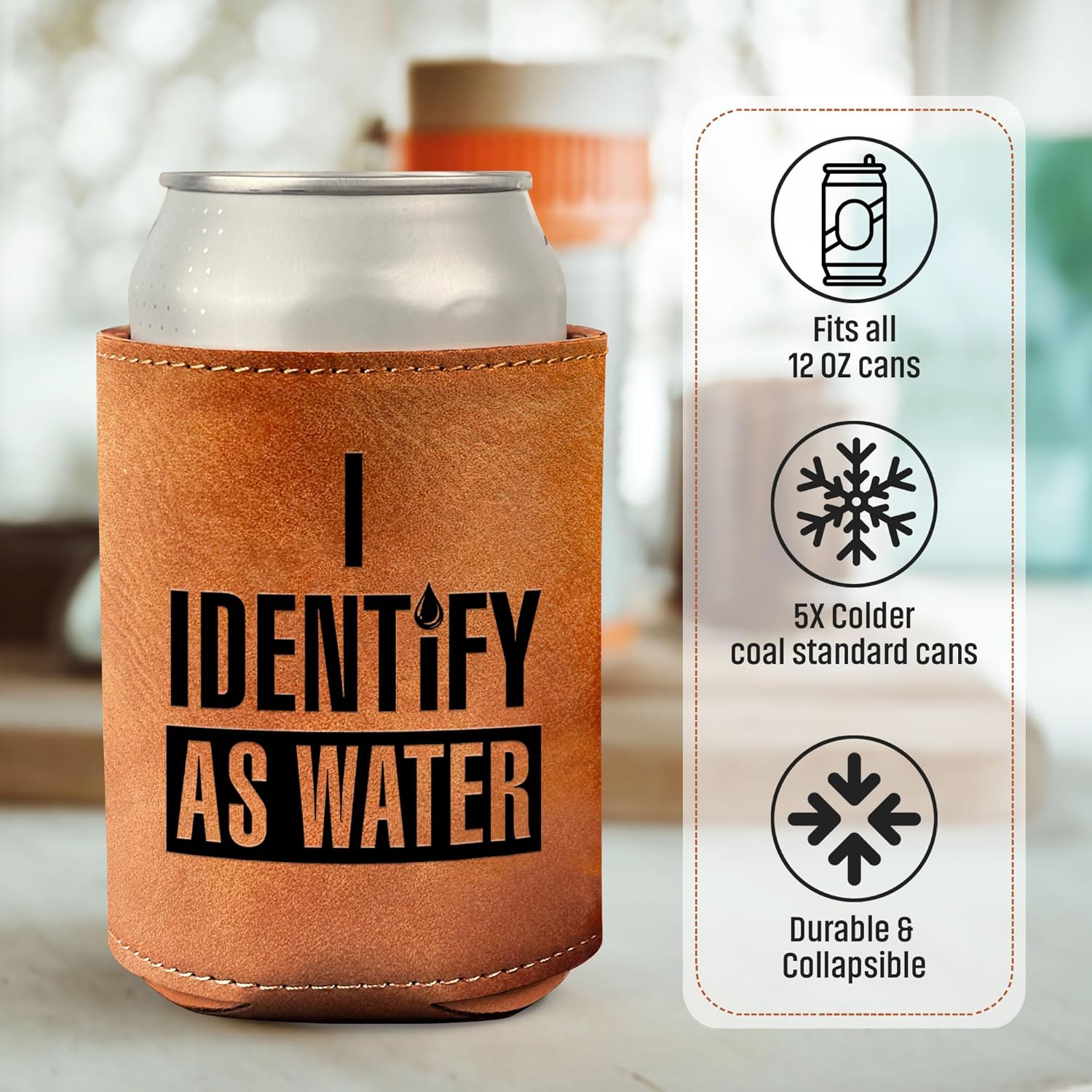 “I Identify As Water” leather can cooler in brown faux leather with black text on a kitchen counter by HighPeak