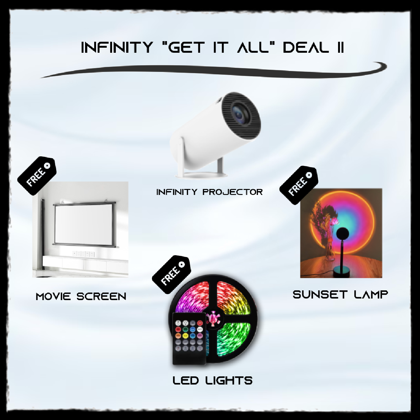 INFINITY "Get It All" Deal II