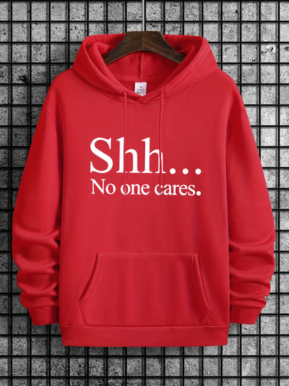 Red pullover hoodie with "Shh... No One Cares" text in white print, featuring kangaroo pocket and classic drawstring design