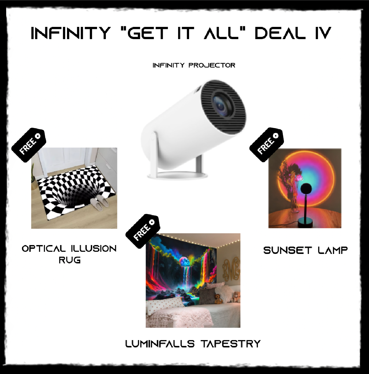 INFINITY "Get It All" Deal IV