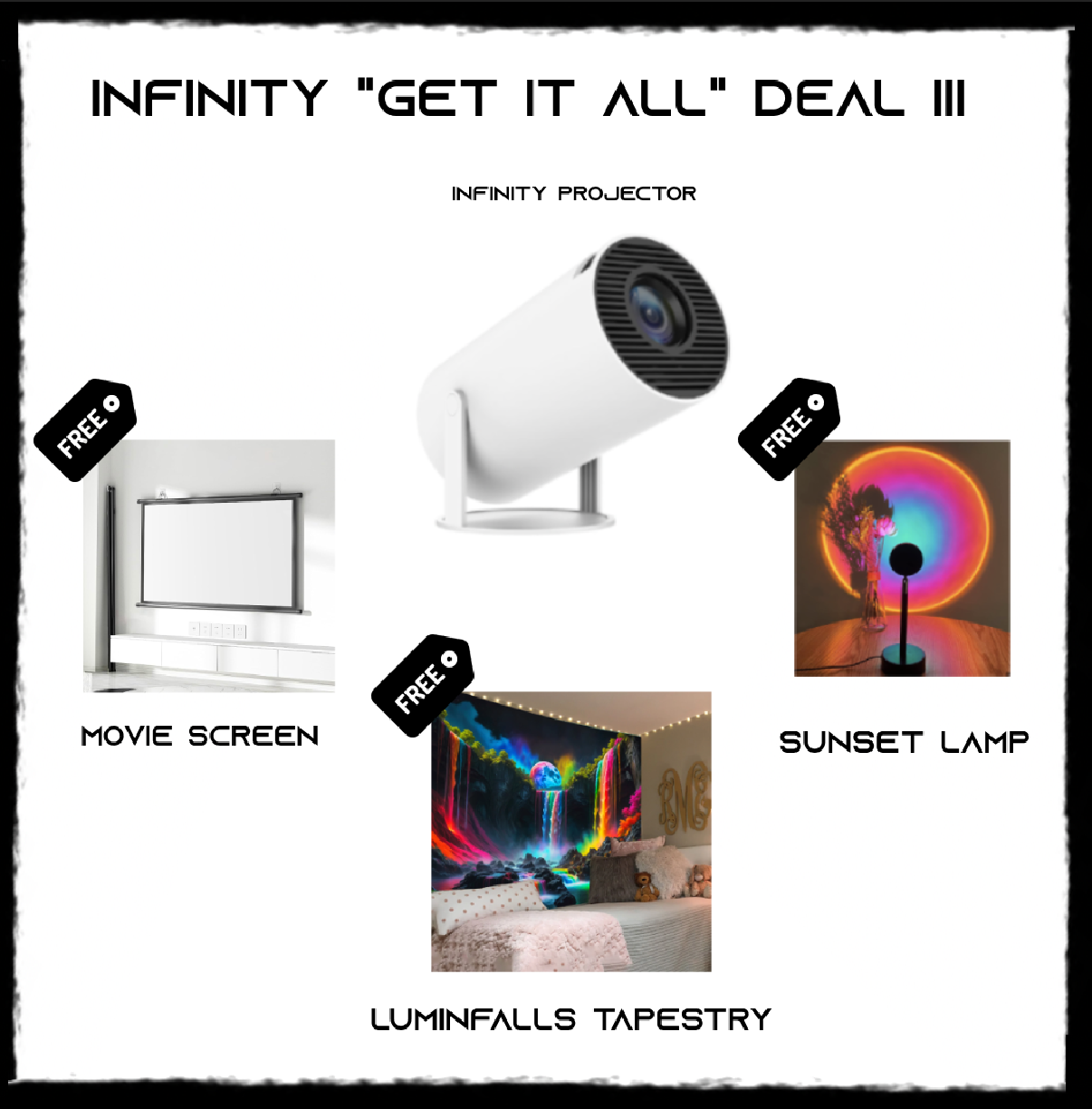 INFINITY "Get It All" Deal III