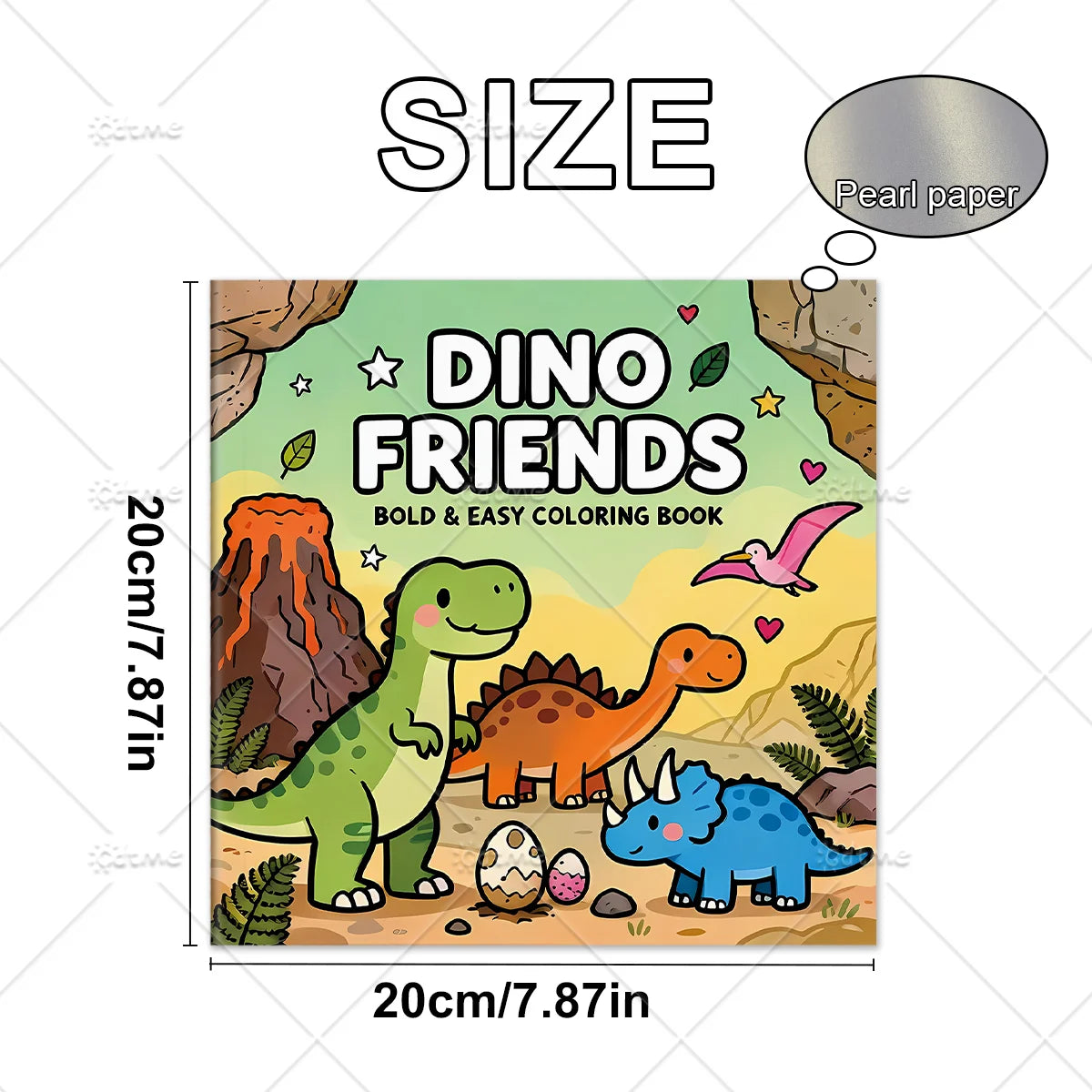 Dino Friends Coloring Book size graphic showing a square cover measuring 7.87 x 7.87 inches, or 20 x 20 cm