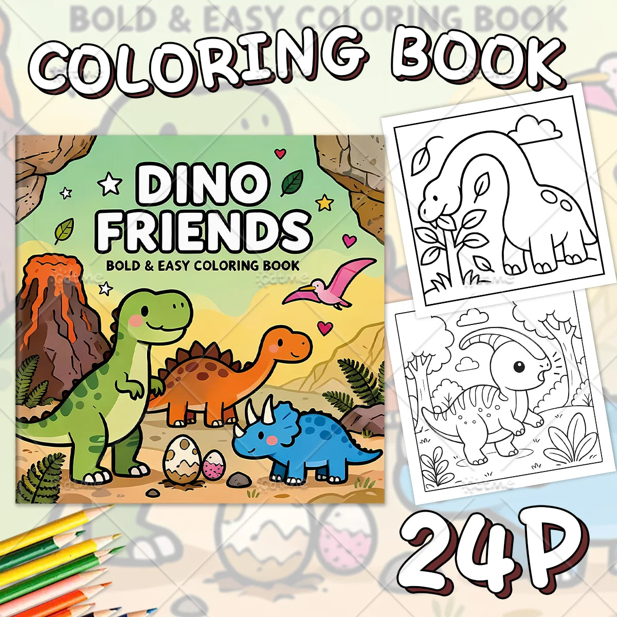 Dino Friends Coloring Book cover beside two black-and-white dinosaur page previews and a 24-page label