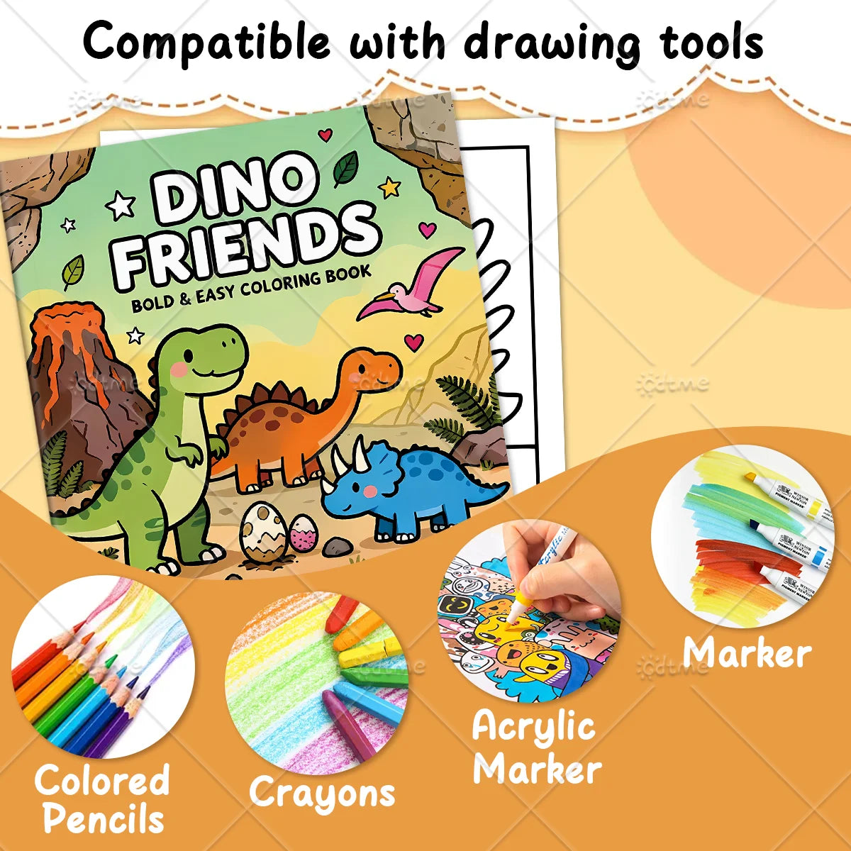 Dino Friends Coloring Book supplier graphic showing colored pencils, crayons, acrylic markers, and markers