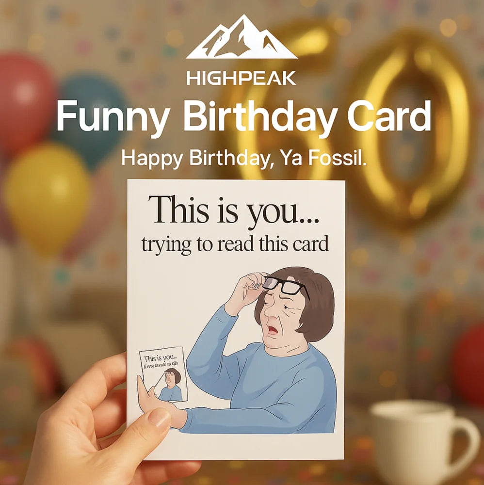 HighPeak Funny Birthday Card showing comic-style roast for reader-wearers in a festive birthday setting with balloons.