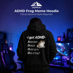 ADHD Frog Meme Hoodie
