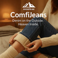 HighPeak ComfiJeans in dark denim with fleece lining shown worn indoors with cozy sweater and socks.