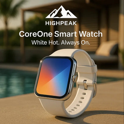 HighPeak CoreOne Smart Watch in white with 1.96" AMOLED display, sleek design, shown outdoors near poolside setting
