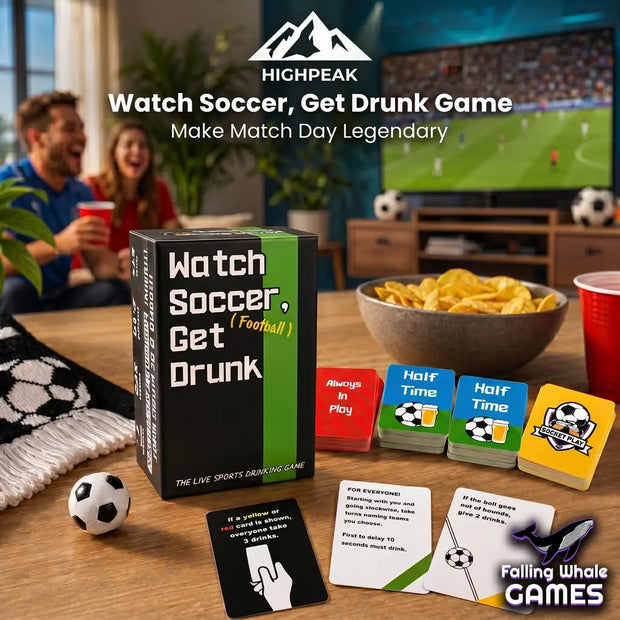 Watch Soccer, Get Drunk Game