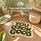 You Look Good Rug